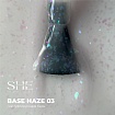 SHE, Base HAZE 03 15 ml